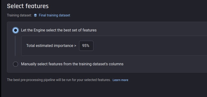 Selecting features: Automatic and manual options