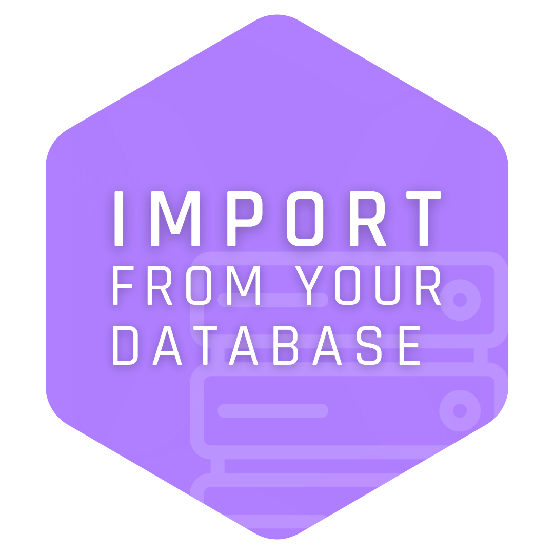 Import from your database